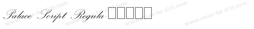 Palace Script Regula字体转换